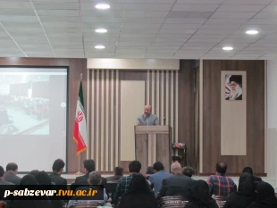 حضور معاونت محترم فرهنگی و دانشجویی دانشگاه فنی و حرفه ای جناب آقای دکتر جلیلی در دانشکده های فنی و حرفه ای سبزوار 3