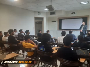 حضور کارآفرینان برتر شهرستان سبزوار در کلاس درس کارآفرینی و دیدار با دانشجویان 2
